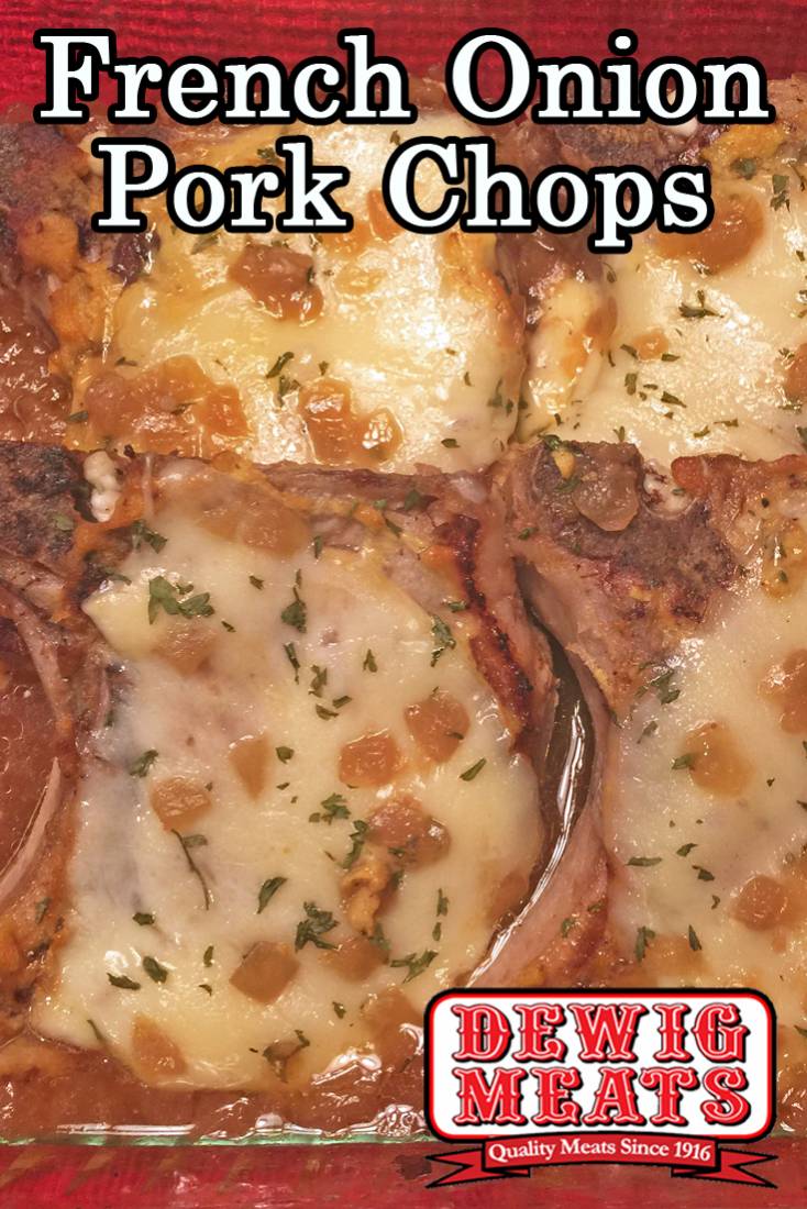 French Onion Pork Chops from Dewig Meats. These French Onion Pork Chops are the perfect dinner for a busy weeknight. Use Dewig Meats Bone-In Center Cut Pork Chops to get an easy meal on the table.