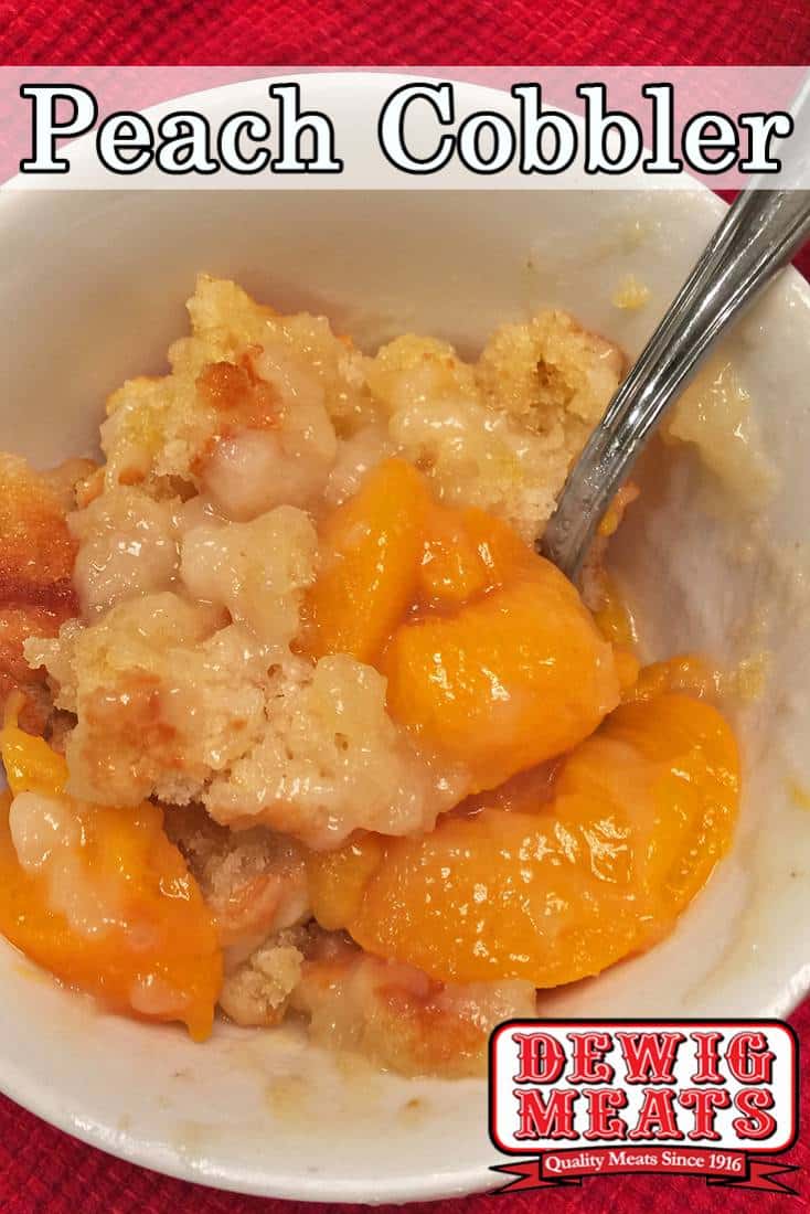 Peach Cobbler from Dewig Meats. Make a tasty Peach Cobbler any time with Amish Wedding Old Fashioned Peach Slices. This easy recipe only has 4 ingredients and is done in less than an hour.
